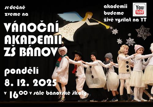 Přijměte pozvání na VÁNOČNÍ AKADEMII ZŠ BÁNOV